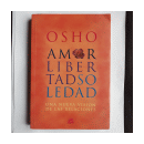 Amor, libertad y soledad de  Osho