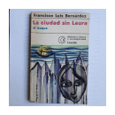 La ciudad sin Laura - El buque de  Francisco Luis Bernardez
