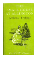 The small house at Allington de  Anthony Trollope