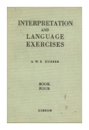 Interpretation and language exercises de  A. W. S. Dubber