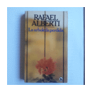 La arboleda perdida de  Rafael Alberti