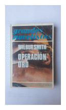 Operacion Oro de  Wilbur A. Smith