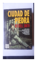 Ciudad de piedra de  Mitchell Smith