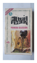 Ciencia ficcion - Primera seleccion de  _