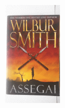 Assegai de  Wilbur Smith