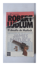 El desafio de Matlock de  Robert Ludlum