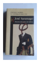 Historia del cerco de Lisboa de  Jose Saramago