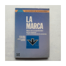 La marca - Motor de la competitividad de las empresas de  Jean-Noel Kapferer - Jean-Claude Thoenig