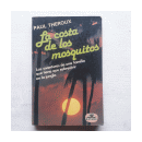 La costa de los mosquitos de  Paul Theroux