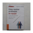 Como resolver problemas en equipo de  Quentin de la Bedoyere