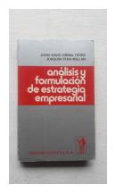 Analisis y formulacion de estrategia empresarial de  Joan-David Grima Terre - Joaquin Tena Millan