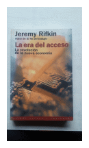 La era del acceso - La revolucion de la nueva economia de  Jeremy Rifkin