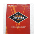 La quinta disciplina en la practica de  Peter M. Senge