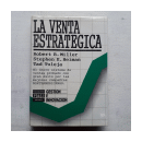 La venta estrategica de  Robert Miller - S. Heiman - Tad Tuleja