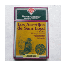 Los acertijos de Sam Loyd de  Martin Gardner