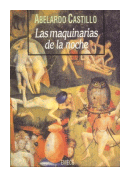 Las maquinarias de la noche de  Abelardo Castillo