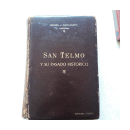 San Telmo y su pasado historico de  Manuel Juan Sanguinetti