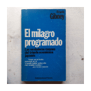 El milagro programado de  Frank Gibney