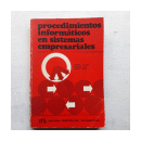 Procedimientos informaticos en sistemas empresariales de  Frank Clark - R. Gale - R. Gray