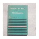 Manual policial de la toxicomania - Vol. 266 de  _