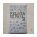 Pelota de papel 2 - Cuentos escritos por futbolistas de  Sebastian Dominguez y otros