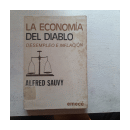 La economia del diablo - Desempleo e inflacion de  Alfred Sauvy