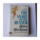 The snare of the hunter de  Helena MacInnes