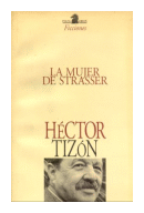 La mujer de strasser de  Hector Tizon