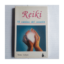 Reiki - El camino del corazon de  Walter Lubeck
