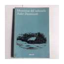 Memorias del subsuelo de  Fedor Dostoyevski