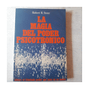 La magia del poder psicotronico de  Robert B. Stone