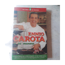 Ennio Carota a su manera de  _