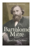 Bartolome Mitre de  Miguel Angel De Marco