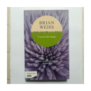 A traves del tiempo de  Brian Weiss