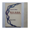 H.I.V. - S.I.D.A., La epoca de inmunodeficiencia de  Laura E. Billiet