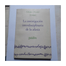 La investigacion interdisciplinaria de la afasia de  Gunter Peuser