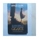 El buen amigo gigante de  Roald Dahl