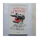 La semilla de la bruja de  Margaret Atwood