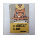 El camino de la vida de  Lobsang Rampa