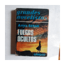 Fuegos ocultos de  Anya Seton