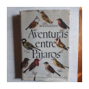 Aventuras entre pajaros de  W. H. Hudson