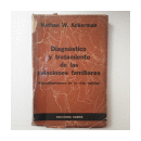 Diagnostico y tratamiento de las relaciones familiares de  Nathan W. Ackerman