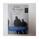 El enigma de Paris de  Pablo de Santis