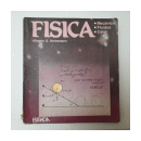 Fisica: mecanica - Fluidos - Calor (4 ao) de  Alberto G. Heinemann