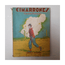 Cimarrones - Cuentos camperos (Ineditos) de  Yamandu Rodriguez