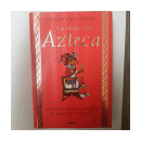 La princesa Azteca (Tapa dura) de  Colin Falconer