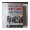 Liquidando el pasado de  Klaus Meschkat - Jose Maria Rojas