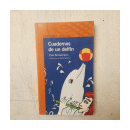 Cuadernos de un delfin de  Elsa Bornemann