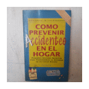 Como prevenir accidentes en el hogar de  Lidia Lopez - Alicia Gershanik