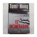 El incinerador de  Tami Hoag